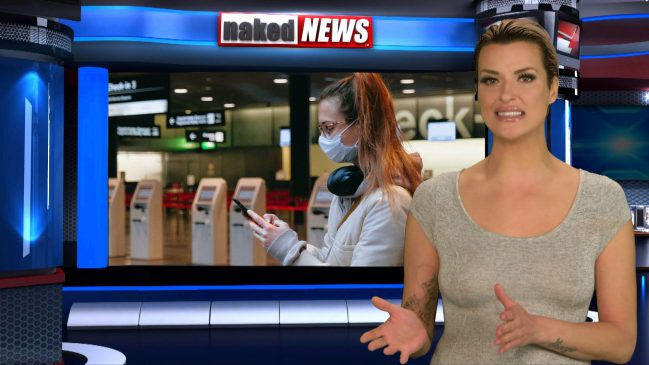 Naked News, Monday April 20, 2020