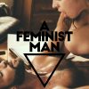 Xconfessions By Erika Lust, A Feminist Man