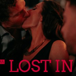 Lustcinema, Lost In L.a. Season 1, Episode 3