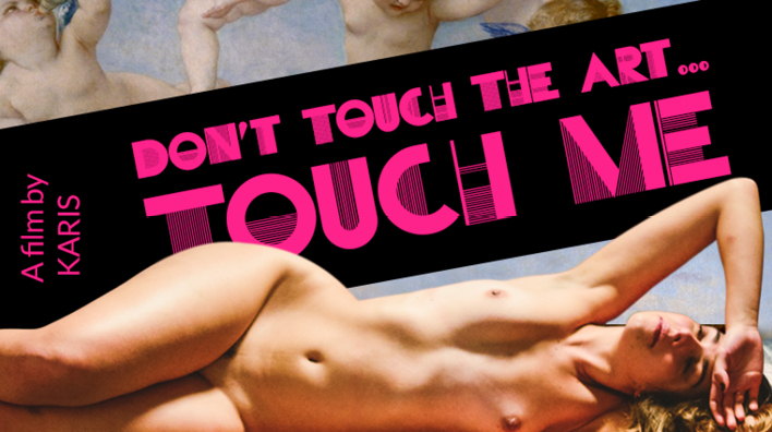 Xconfessions By Erika Lust, Don't Touch The Art, Touch Me