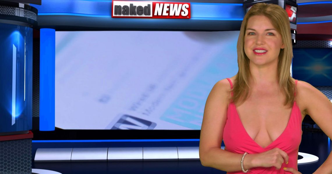 Beautiful Nudes, Hot Naked Females, Naked News, Nude Weather Girls