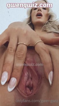 GwenGwiz Nude Pussy Close-Up Onlyfans Video Leaked