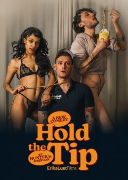 Hold The Tip – 2022 – by Hunter S Johnson | XConfessions Porn for Women