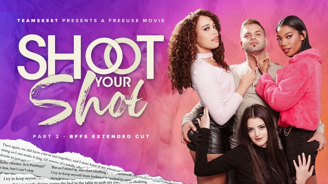 BFFs – Penelope Kay, Vivianne DeSilva & Nicky Rebel – Foursome Is Better Than None: A Shoot Your Shot Extended Cut