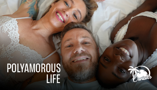 Owiaks | Polyamorous life —  LustCinema