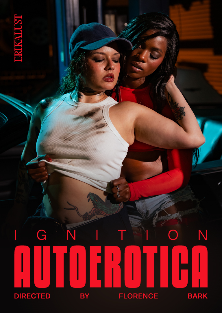 XConfessions by Erika Lust – Ignition: Autoerotica Lustcinema Ignition Autoerotica